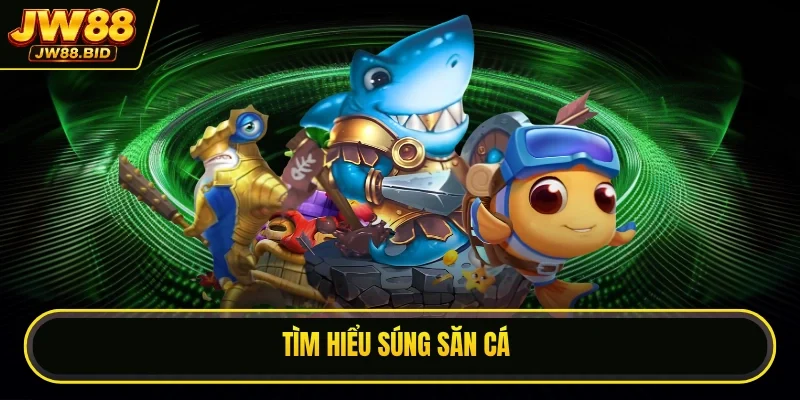 Tìm hiểu súng săn cá