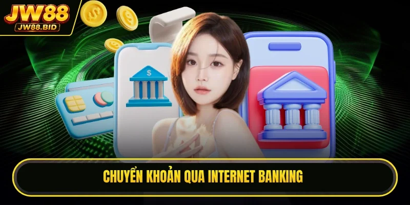 Chuyển khoản qua internet banking